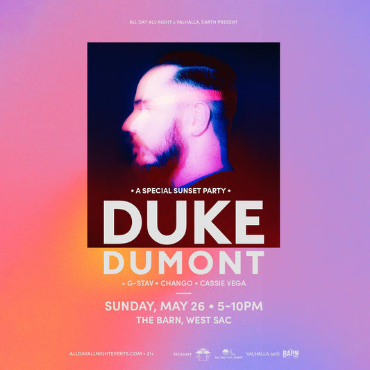 SACRAMENTO’S SUNSET SOIREÉ WITH DUKE DUMONT